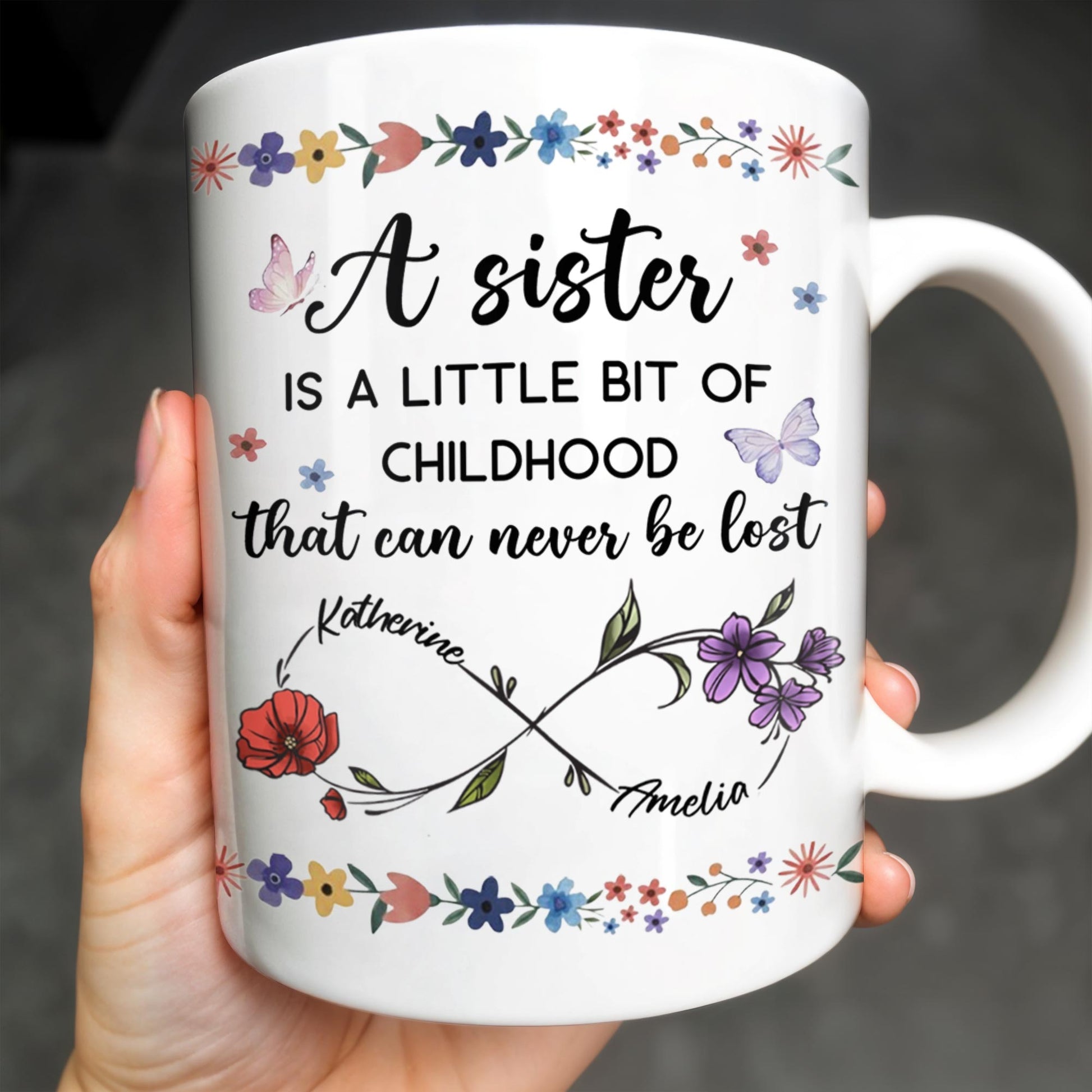 A Sister Is A Little Bit Of Childhood With Flowers And Butterfly