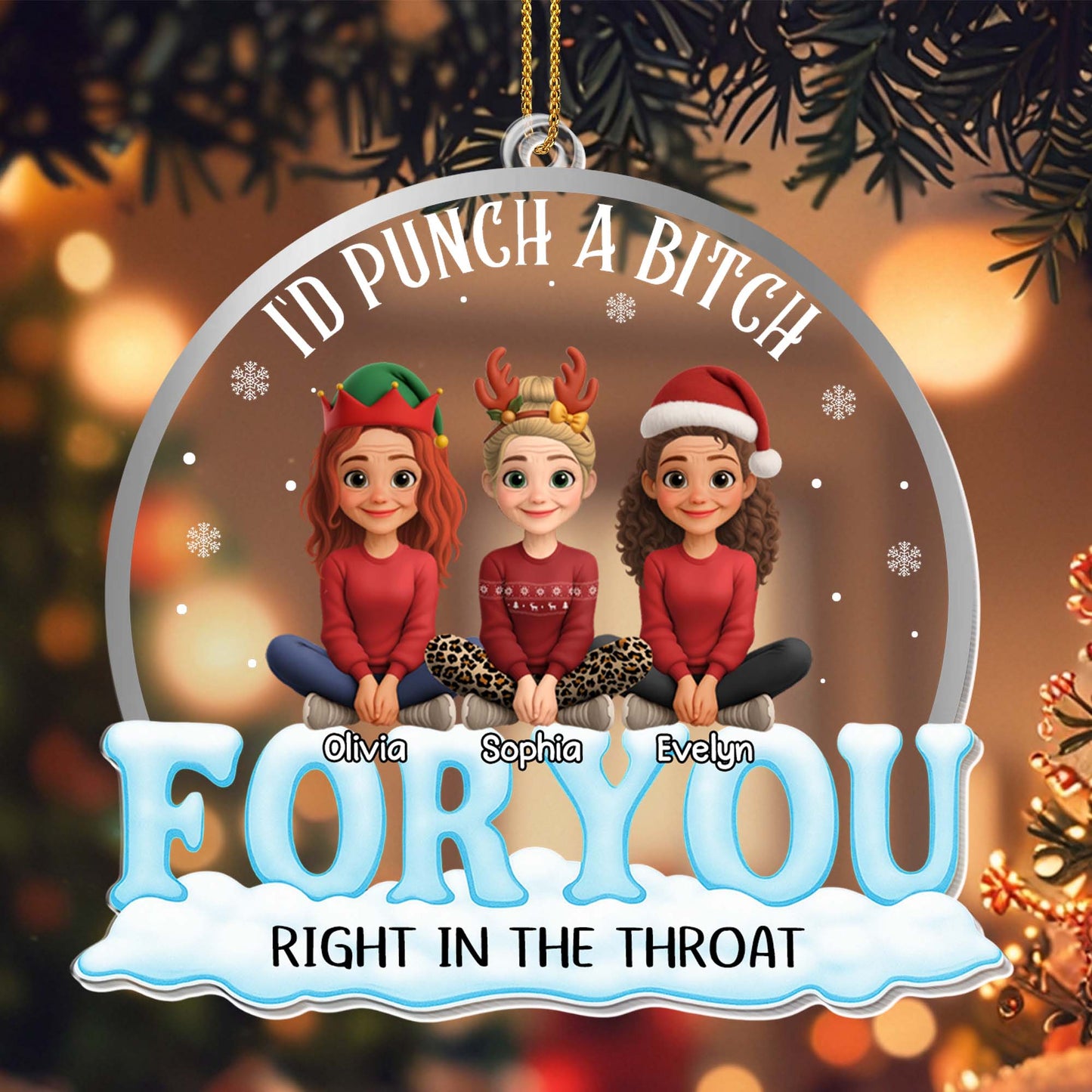 I'd Punch A B*tch Right In The Throat, For You, Santa Hats