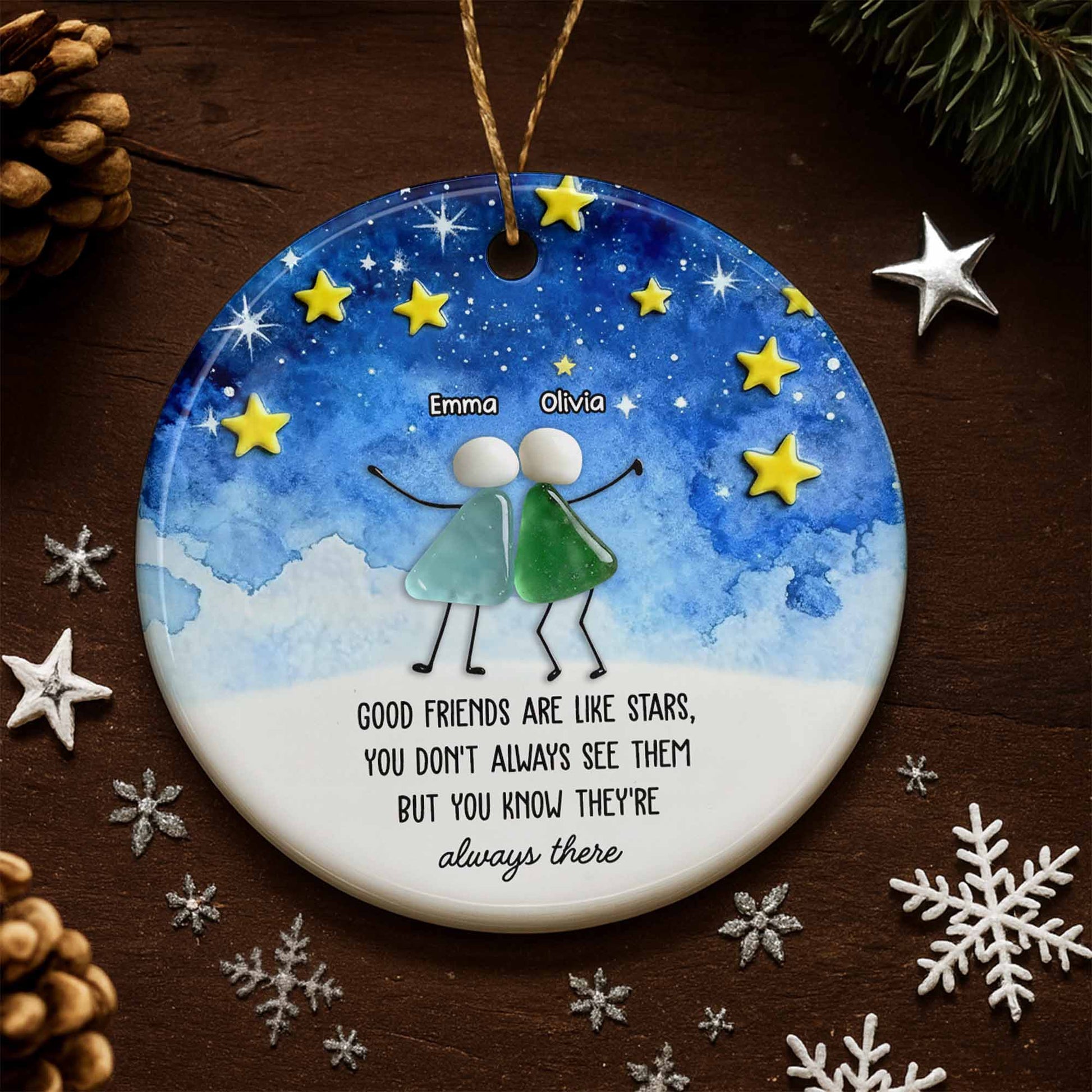 Good Friends Are Like Stars, Decorative Ornament