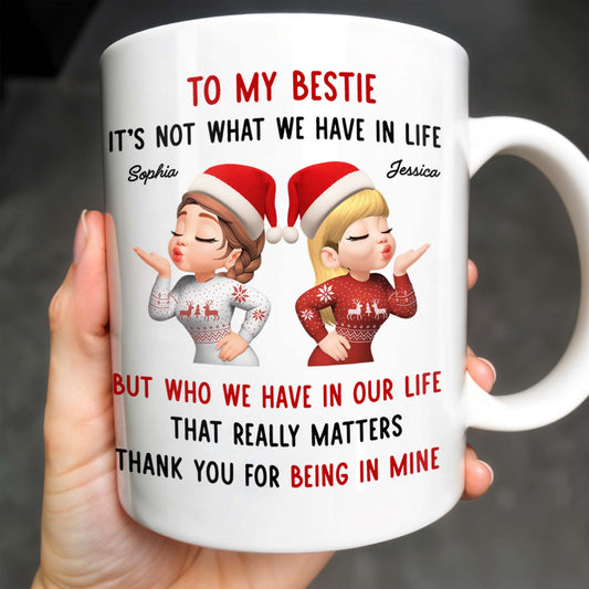 To My Bestie, It’s Not What We Have But Who In Life