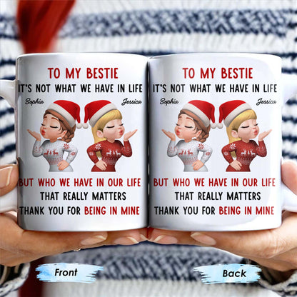 To My Bestie, It’s Not What We Have But Who In Life