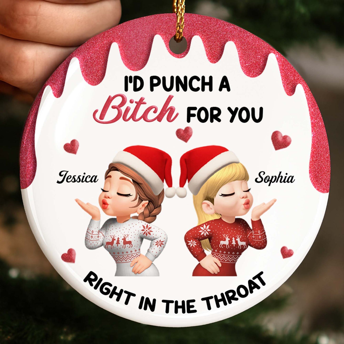 I'd Punch A B**ch For You, Santa Hats, Hearts