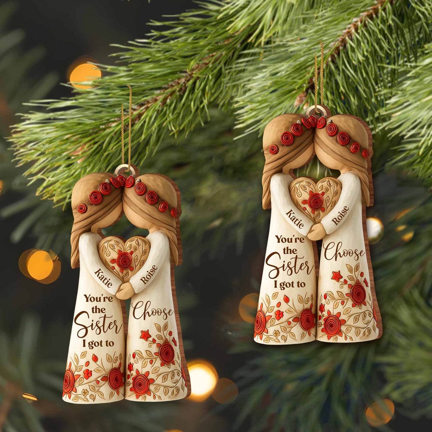 You're The Sister I Got To Choose With Roses And Hearts