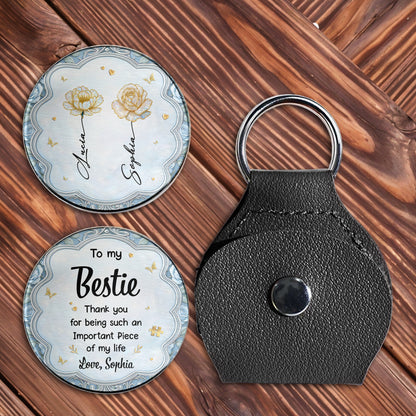 To My Bestie Thank You For Being An Important Piece Of My Life