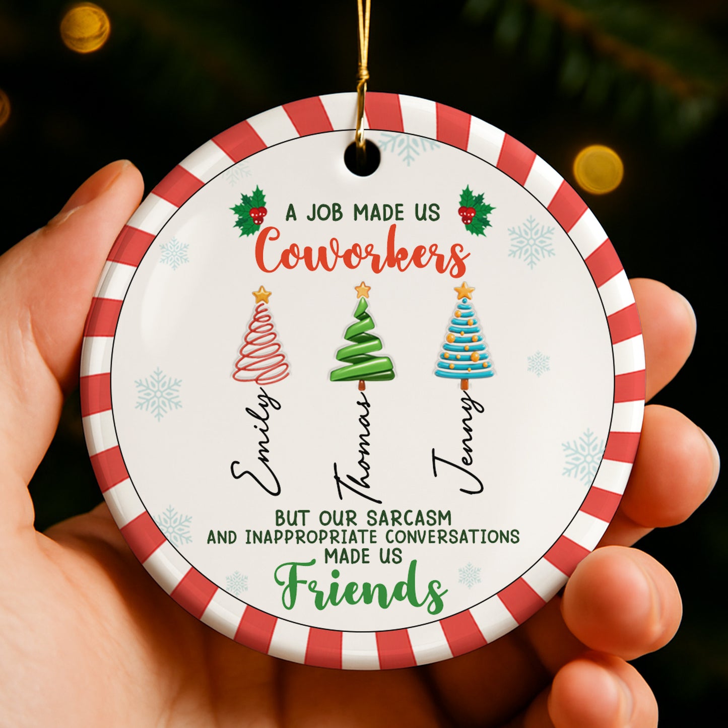 Coworkers Made Friends By Sarcasm And Conversations, Christmas Trees