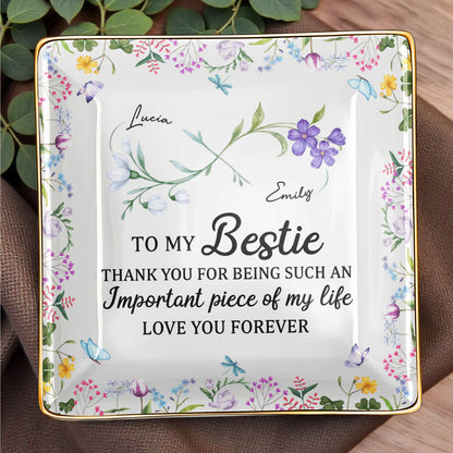 To My Bestie Thank You For Being Such An Important Piece