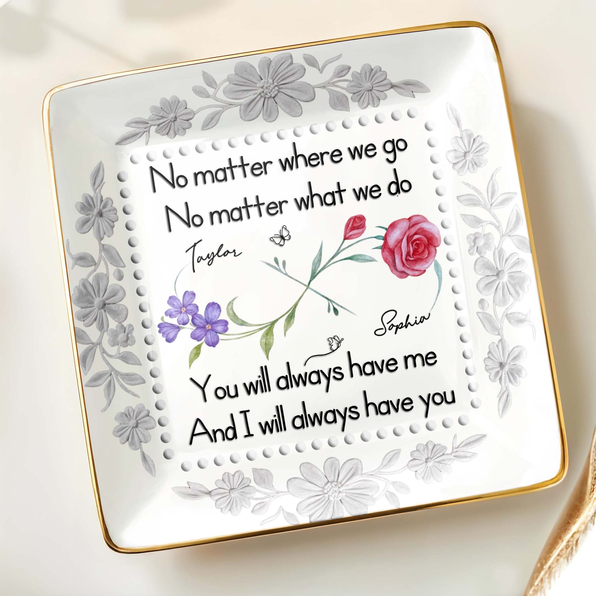 No Matter Where We Go, You Will Always Have Me, Flowers