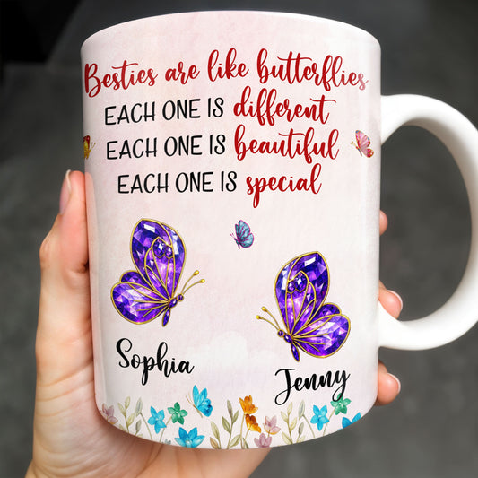 Besties Are Like Butterflies, Beautiful And Special