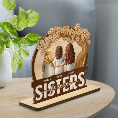 Sisters Forever Besties Forever Friends Forever Plaque