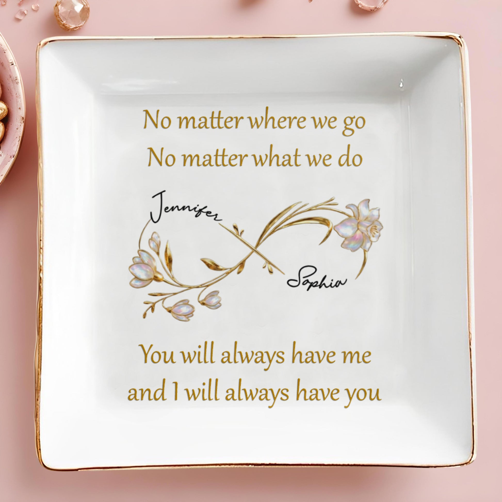 No Matter Where We Go, You Will Always Have Me, Flowers