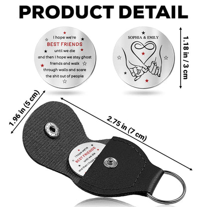 Best Friends Until We Die, Ghosts And Linked Hands