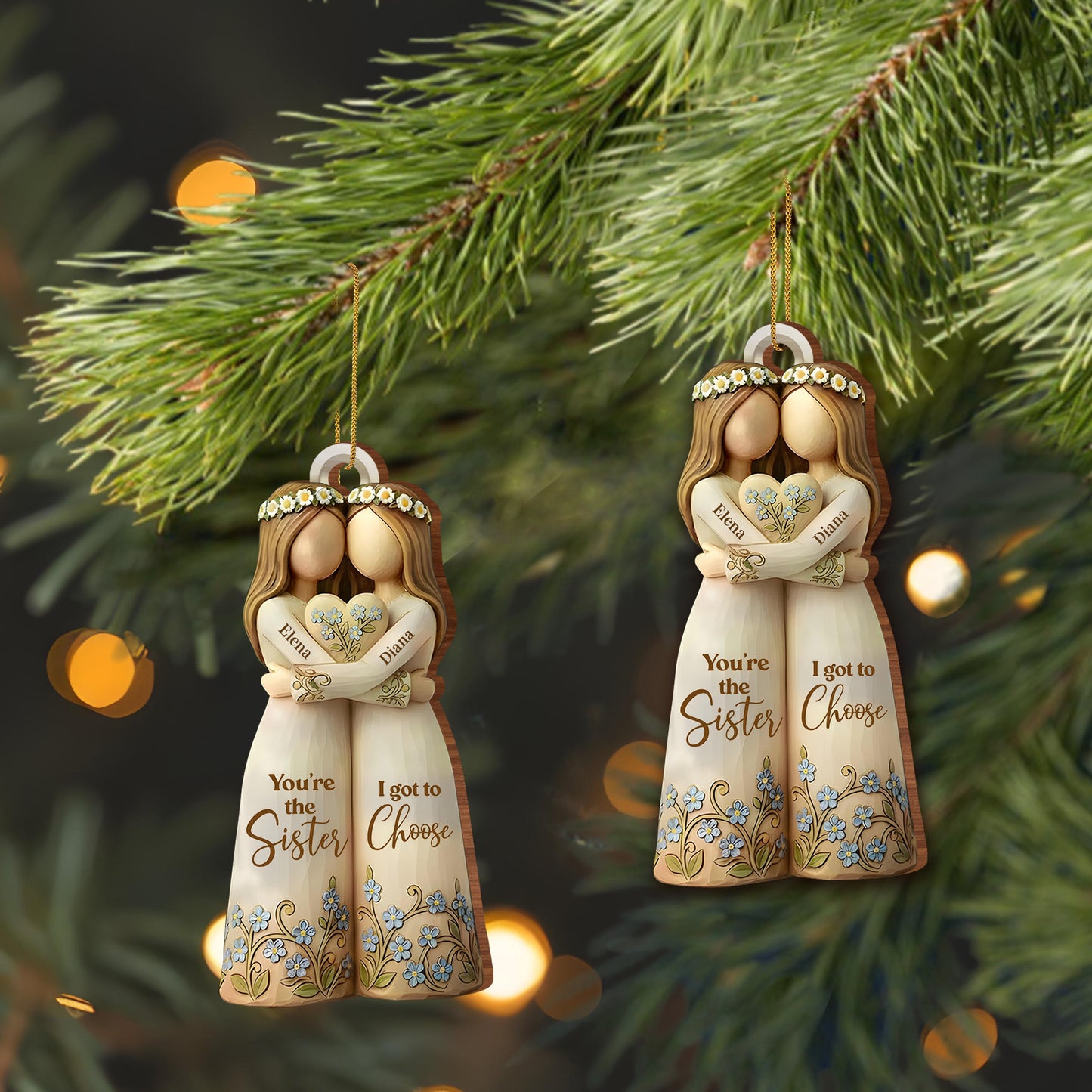 You're The Sister I Got To Choose With Flowers