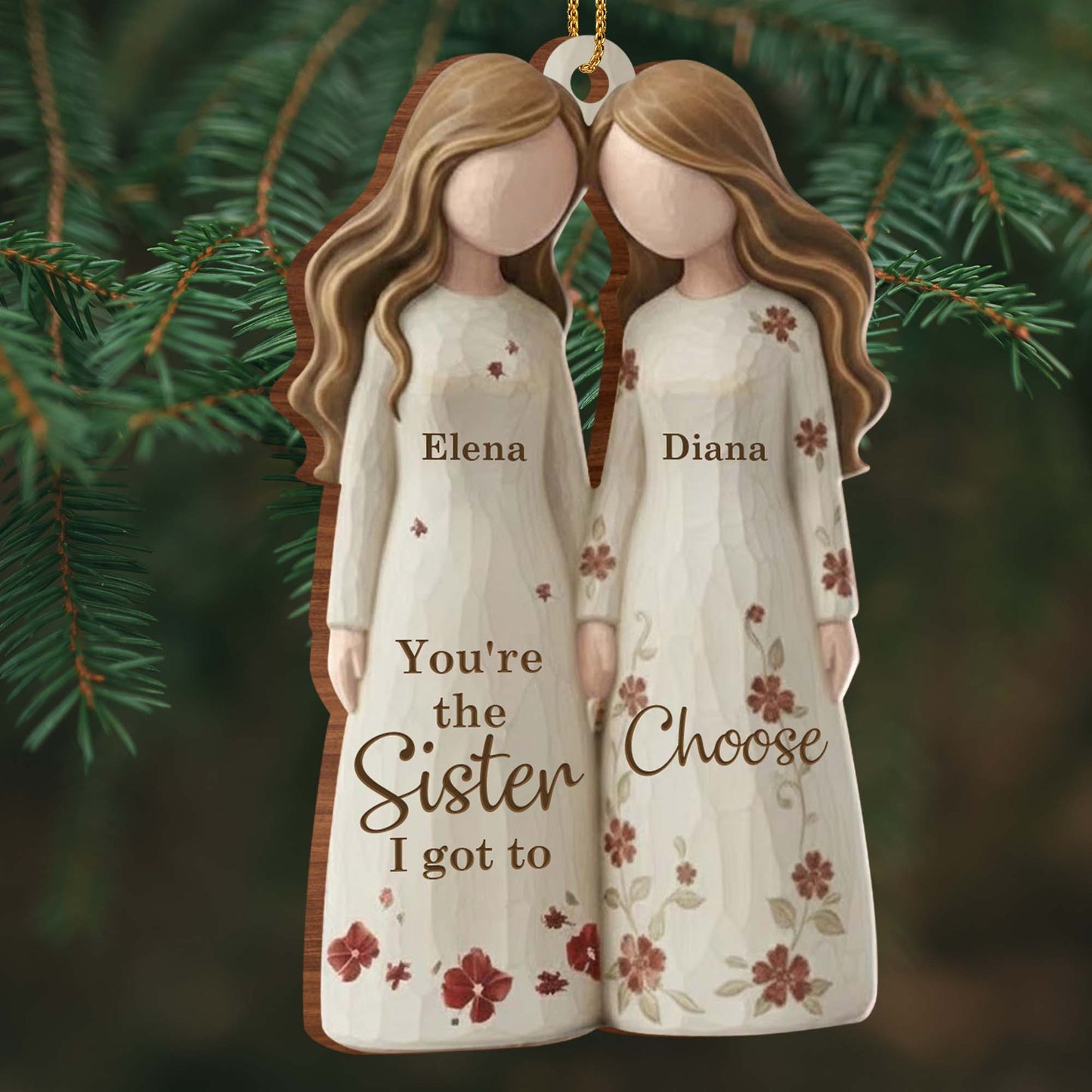 You're The Sister I Got To Choose With Dresses And Flowers