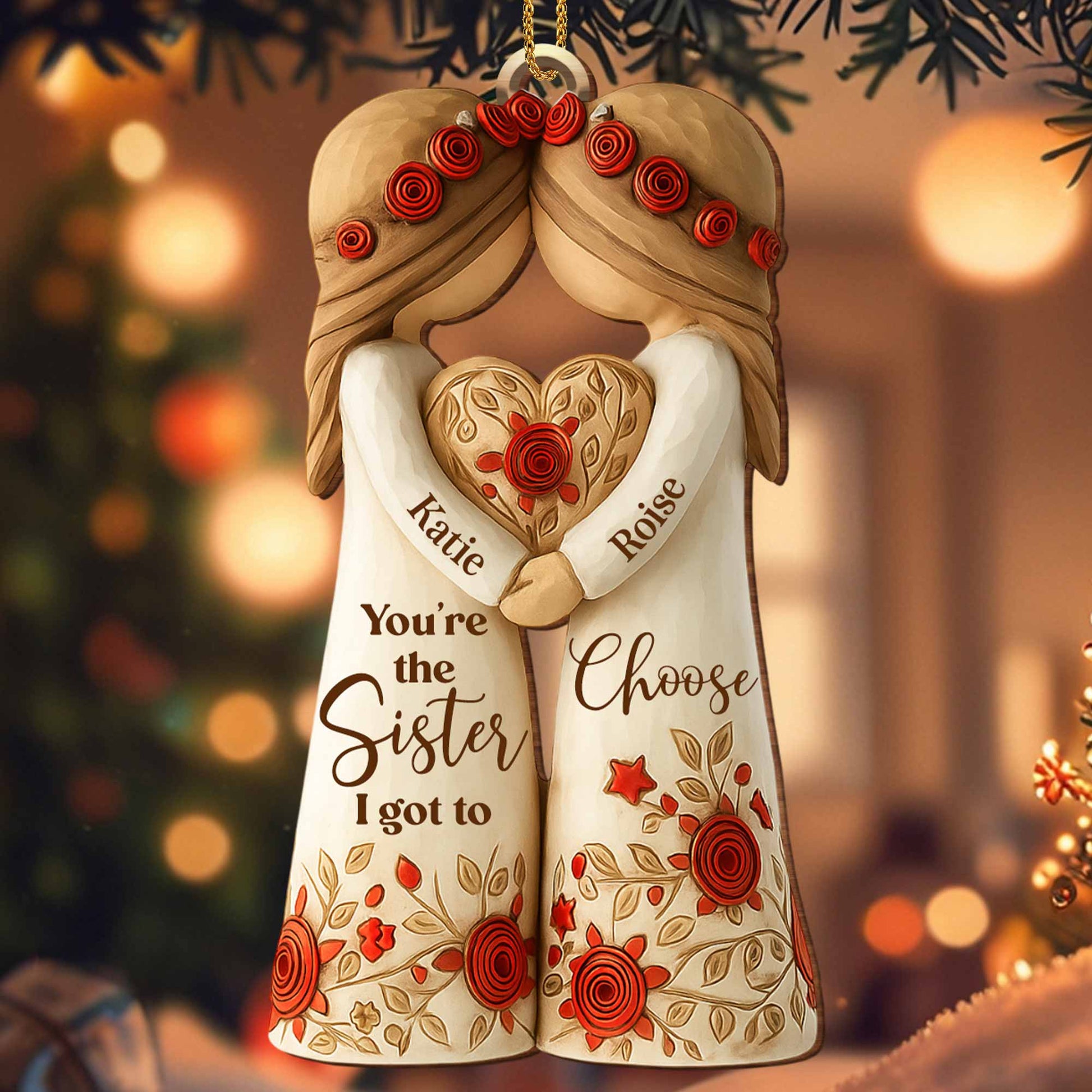 You're The Sister I Got To Choose With Roses