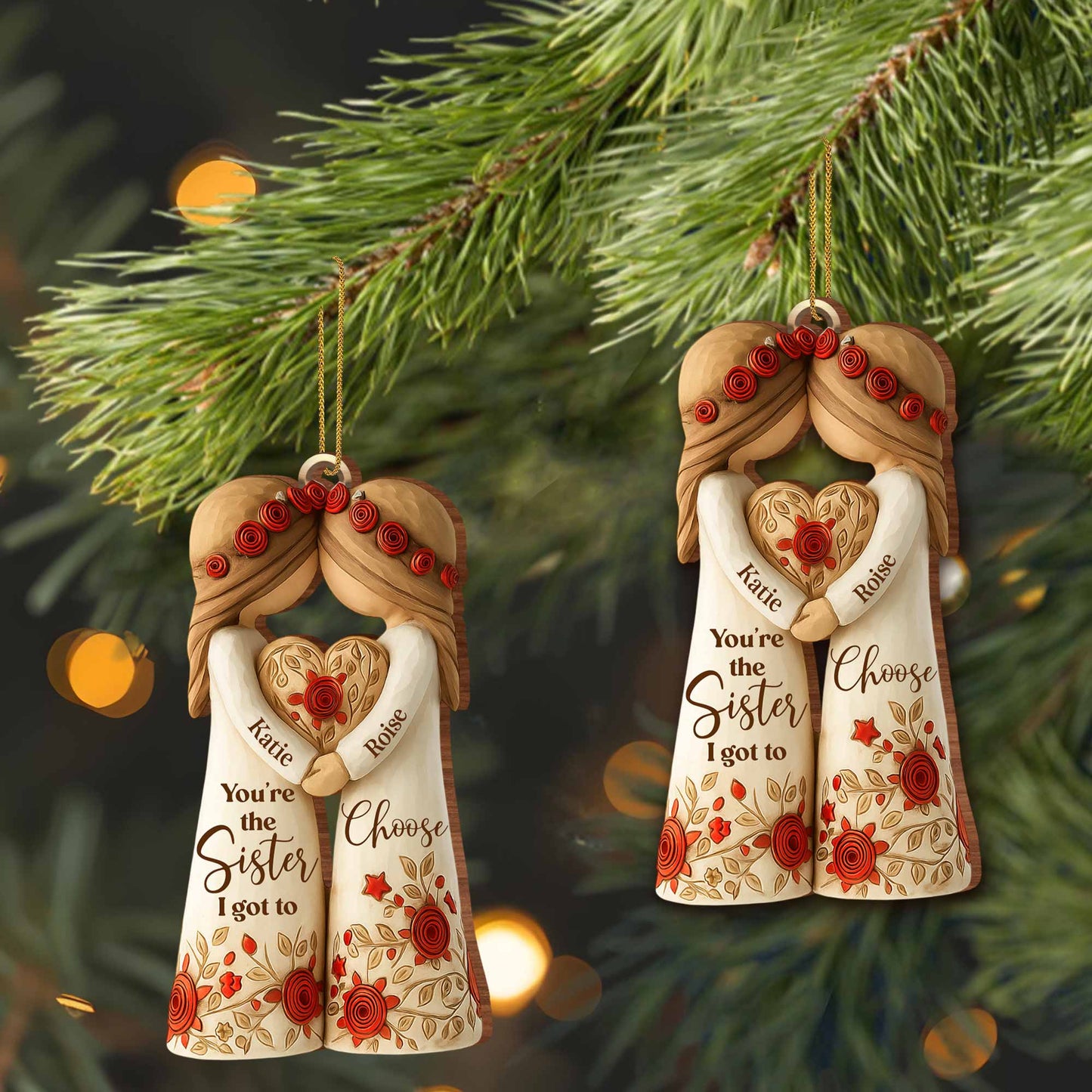 You're The Sister I Got To Choose With Roses