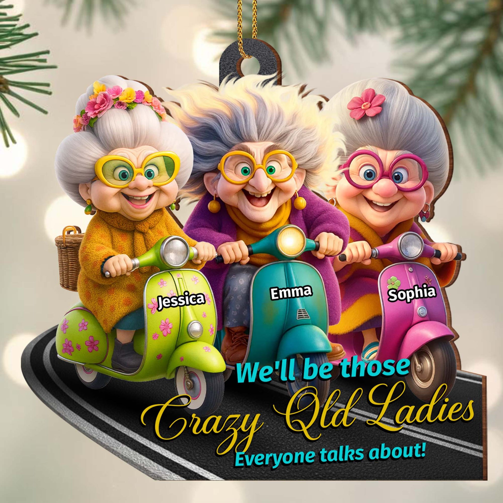 We'll Be Those Crazy Old Ladies, Old ladies On Scooters