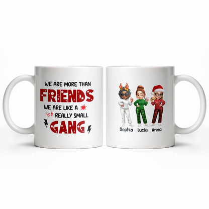 We Are More Than Friends Like A Really Small Gang