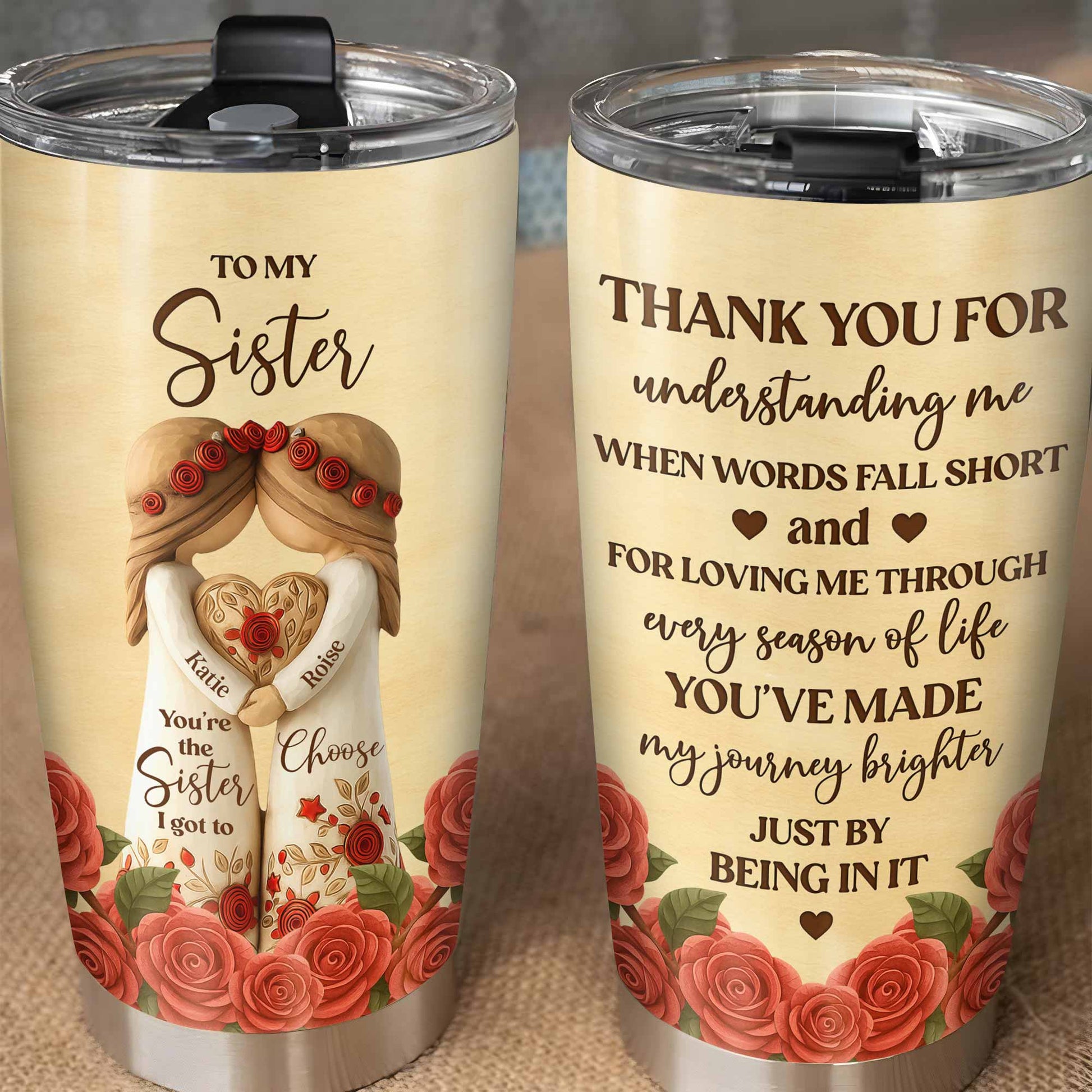 To My Sister, Roses And Hearts Tumbler