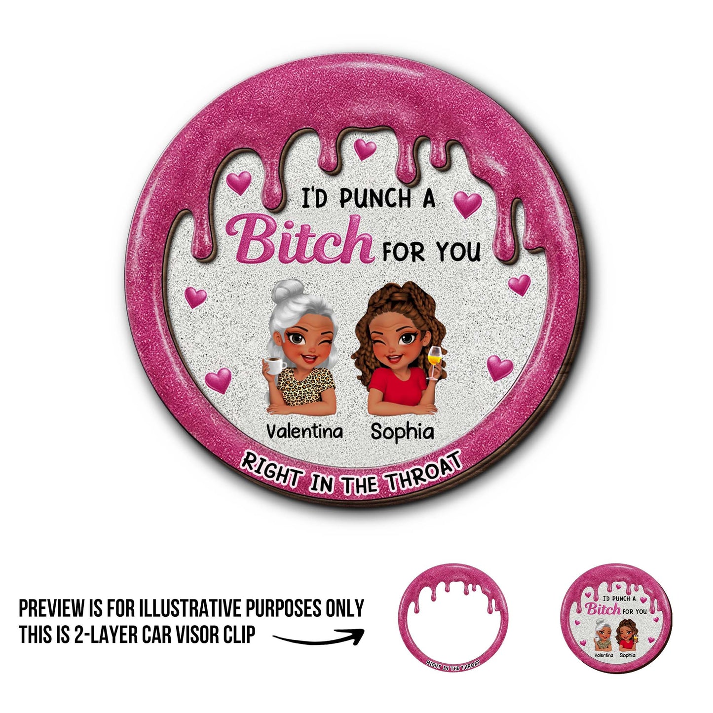 I'd Punch A B*tch For You, Right In The Throat