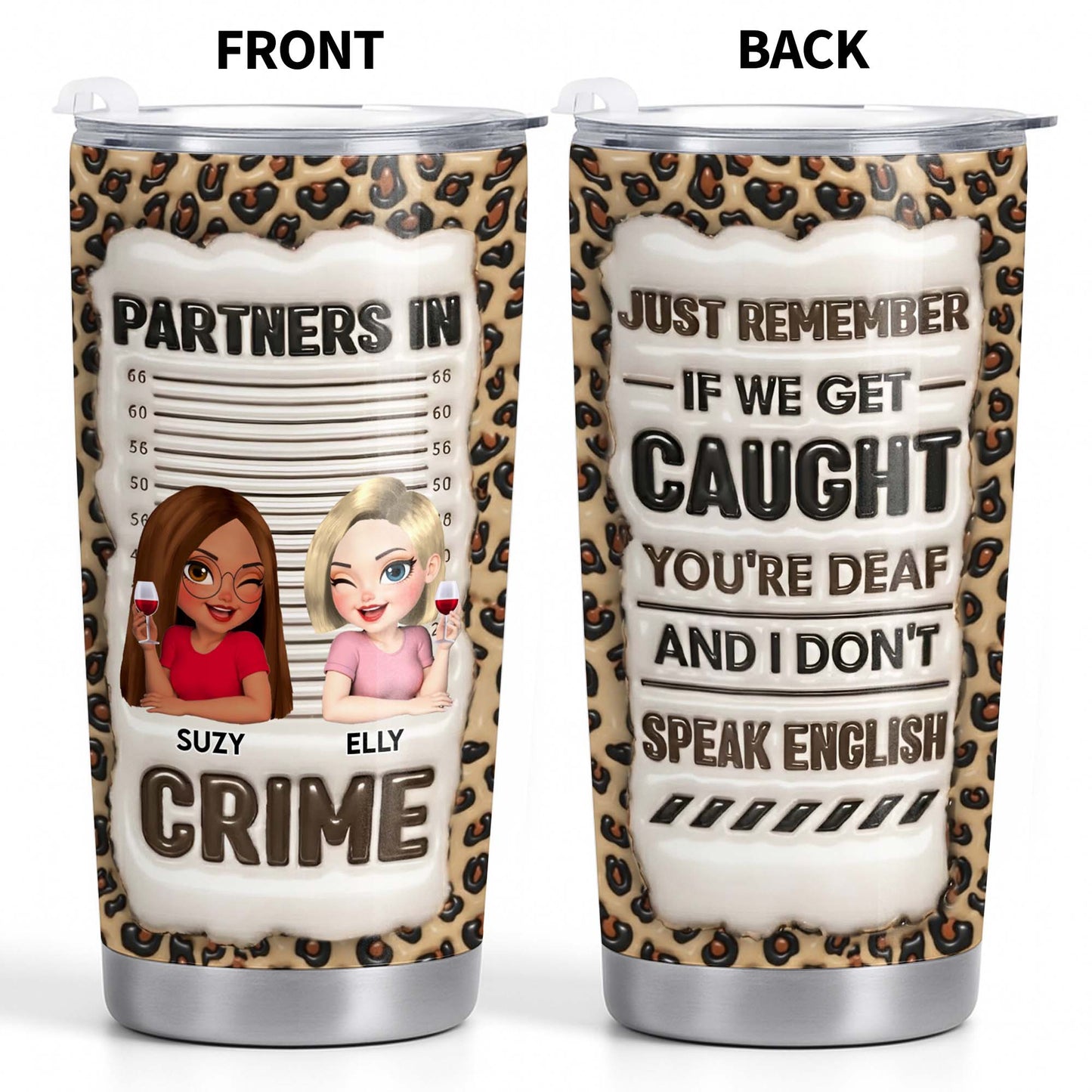 Partners In Crime, Just Remember If We Get Caught, Cartoon Characters, Leopard Print
