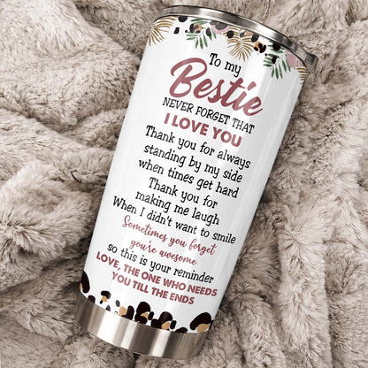 To My Bestie, Reminder Of Our Friendship With Flower Design