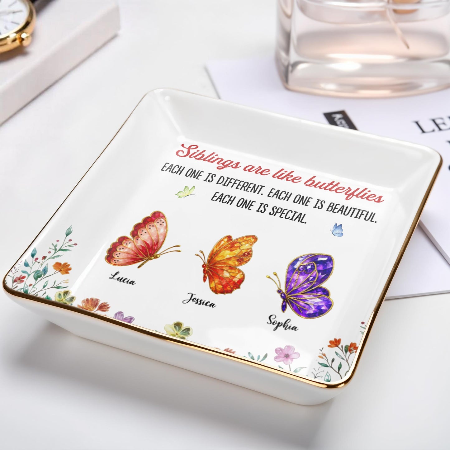 Siblings Are Like Butterflies Beautiful And Special Colorful Butterfly Floral