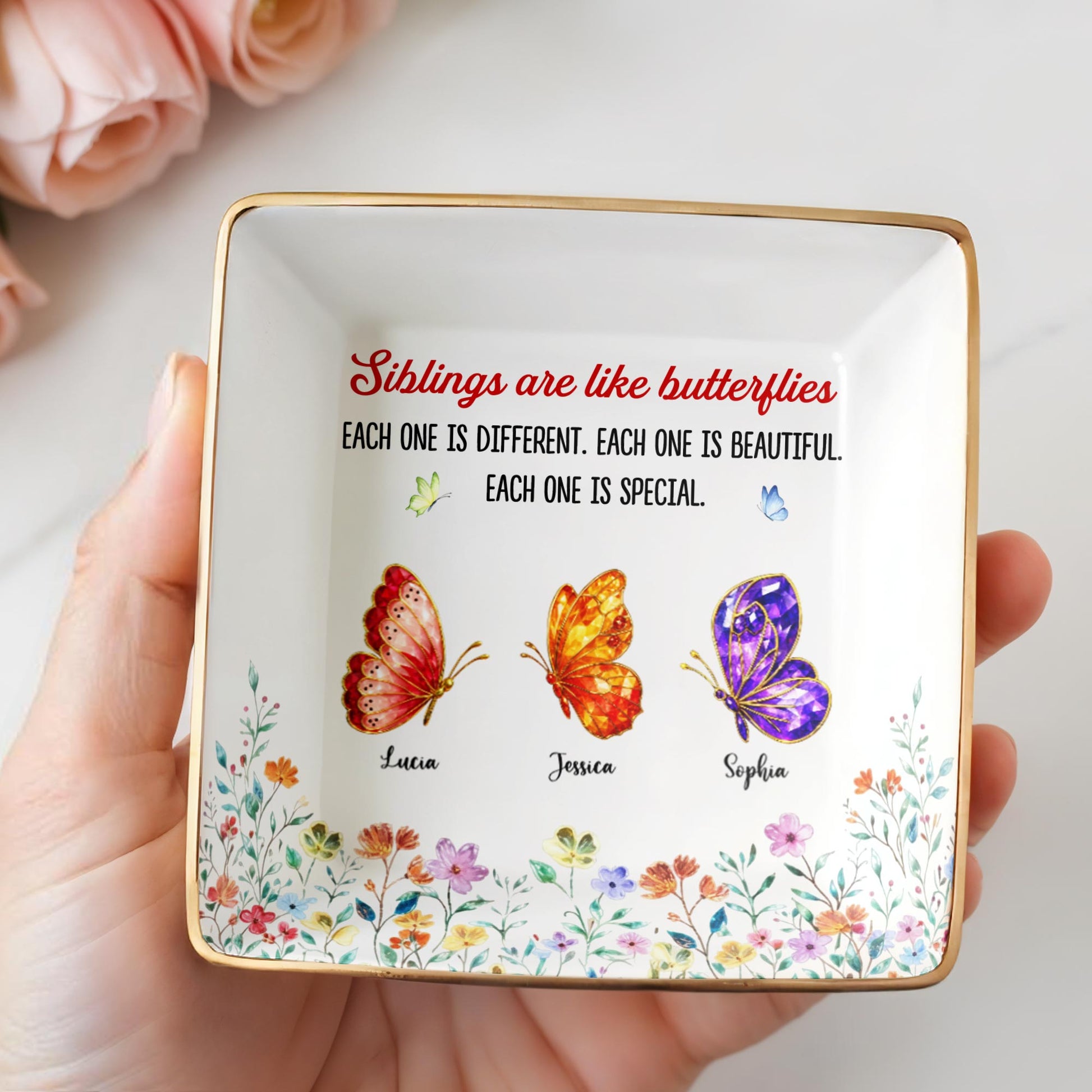 Siblings Are Like Butterflies Beautiful And Special Colorful Butterfly Floral