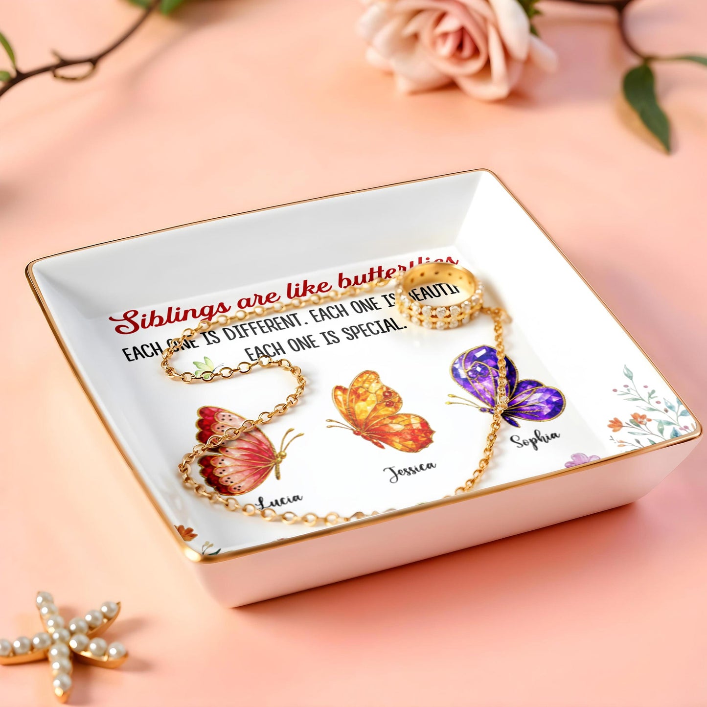 Siblings Are Like Butterflies Beautiful And Special Colorful Butterfly Floral