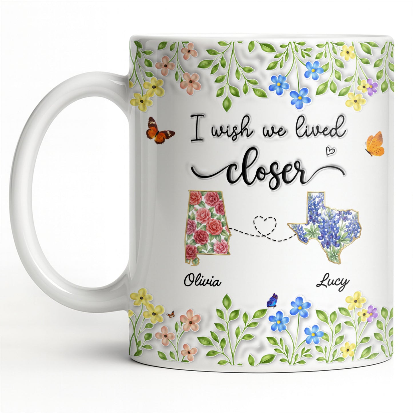 I Wish We Lived Closer Featuring Flowers and Butterfly