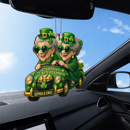 Let's Be Friends 'Til We're Old And Bonkers With Two Besties In Car Shamrocks