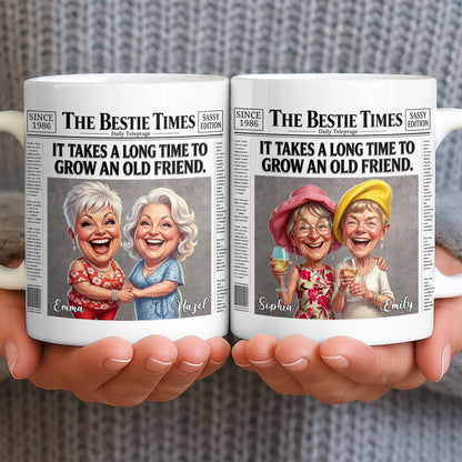 It's Take A Long Time To Grow An Old Friend Newspaper Bestie - Personalized Custom Coffee Mug - BST709_MG