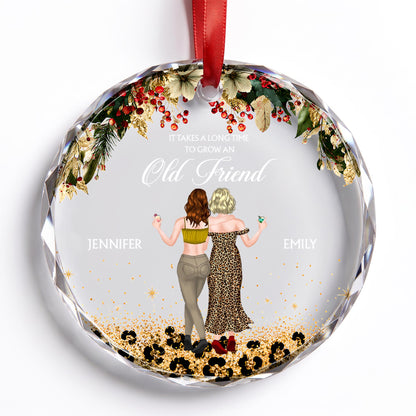 It Takes A Long Time To Grow An Old Friend Leopard Besties - Personalized Custom Circle Glass Ornament - BST778_CGOR