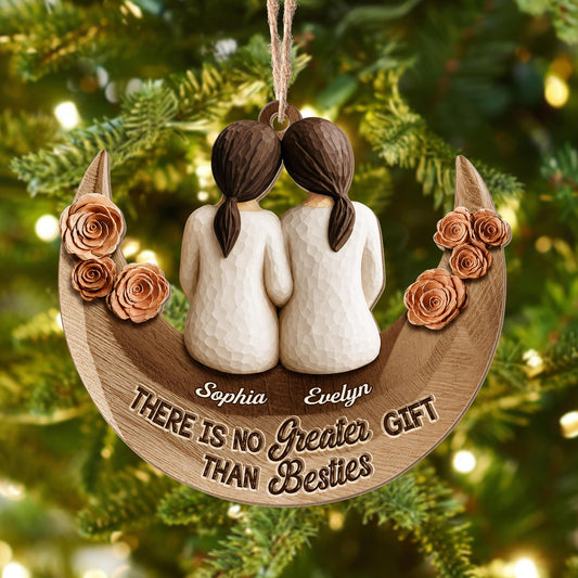 There Is No Greater Gift Than Besties Girls Sitting On Moon With Flowers - Personalized Custom Wood Ornament, Custom Shaped - BST832_WDO