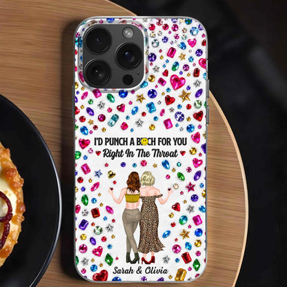 I'D PUNCH A B*TCH FOR YOU Beaded Style Jewels Best Friends - Personalized Clear Phone Case - BST858_PHC