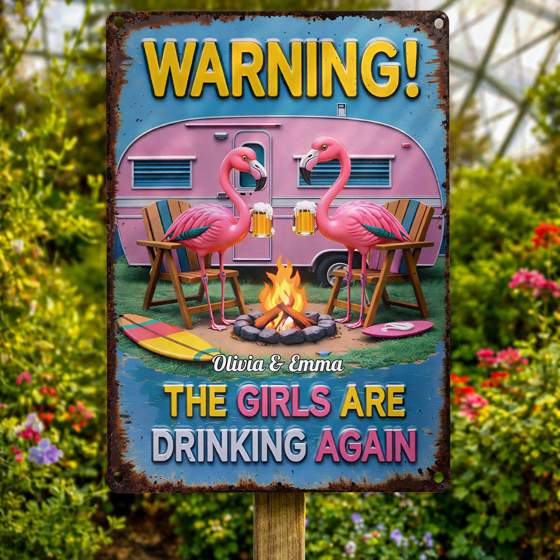 Warning The Girls Are Drinking Again Flamingos And Pink Camper