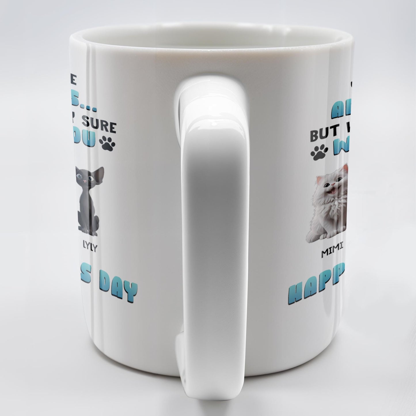 You May Have Adopted Us But We're Pretty Sure We Own You, Cats and Text