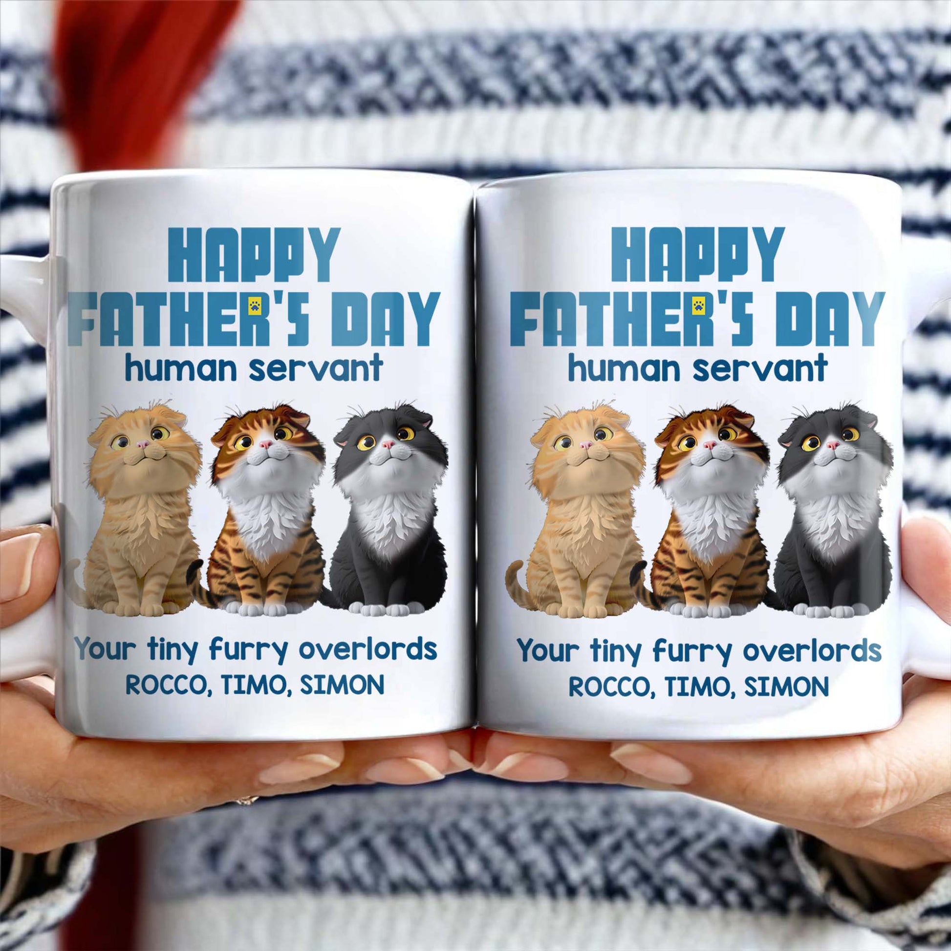 Happy Father's Day Human Servant, Your Tiny Furry Overlords, Cats