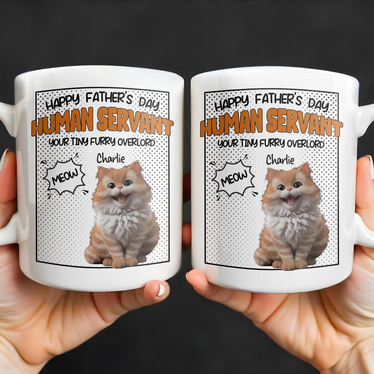 Happy Father's Day Human Servant, Your Tiny Furry Overlord