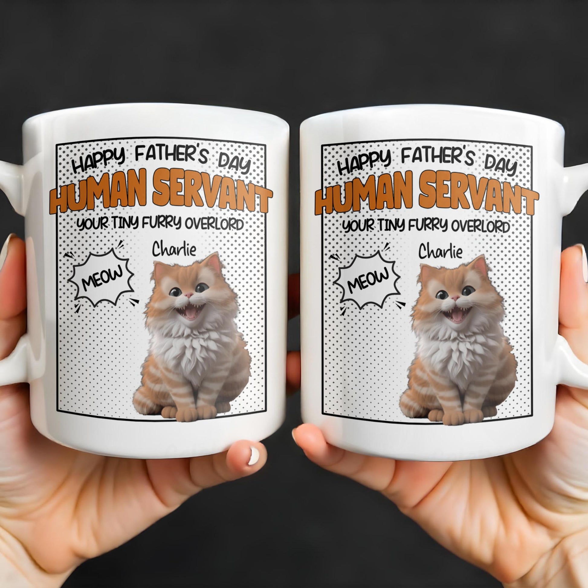 Happy Father's Day Human Servant, Your Tiny Furry Overlord