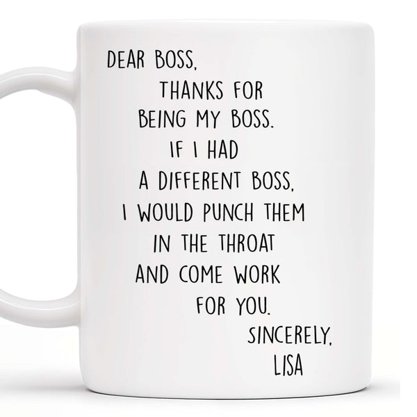 Thanks For Being My Boss Appreciation Coffee Mug