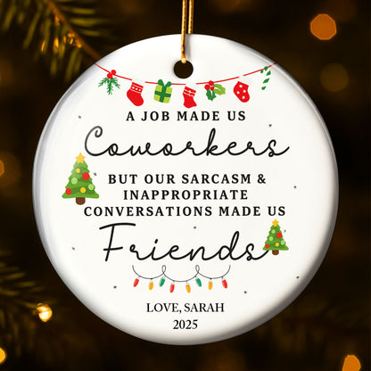 A Job Made Us Coworkers But Friends