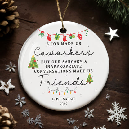 A Job Made Us Coworkers But Friends