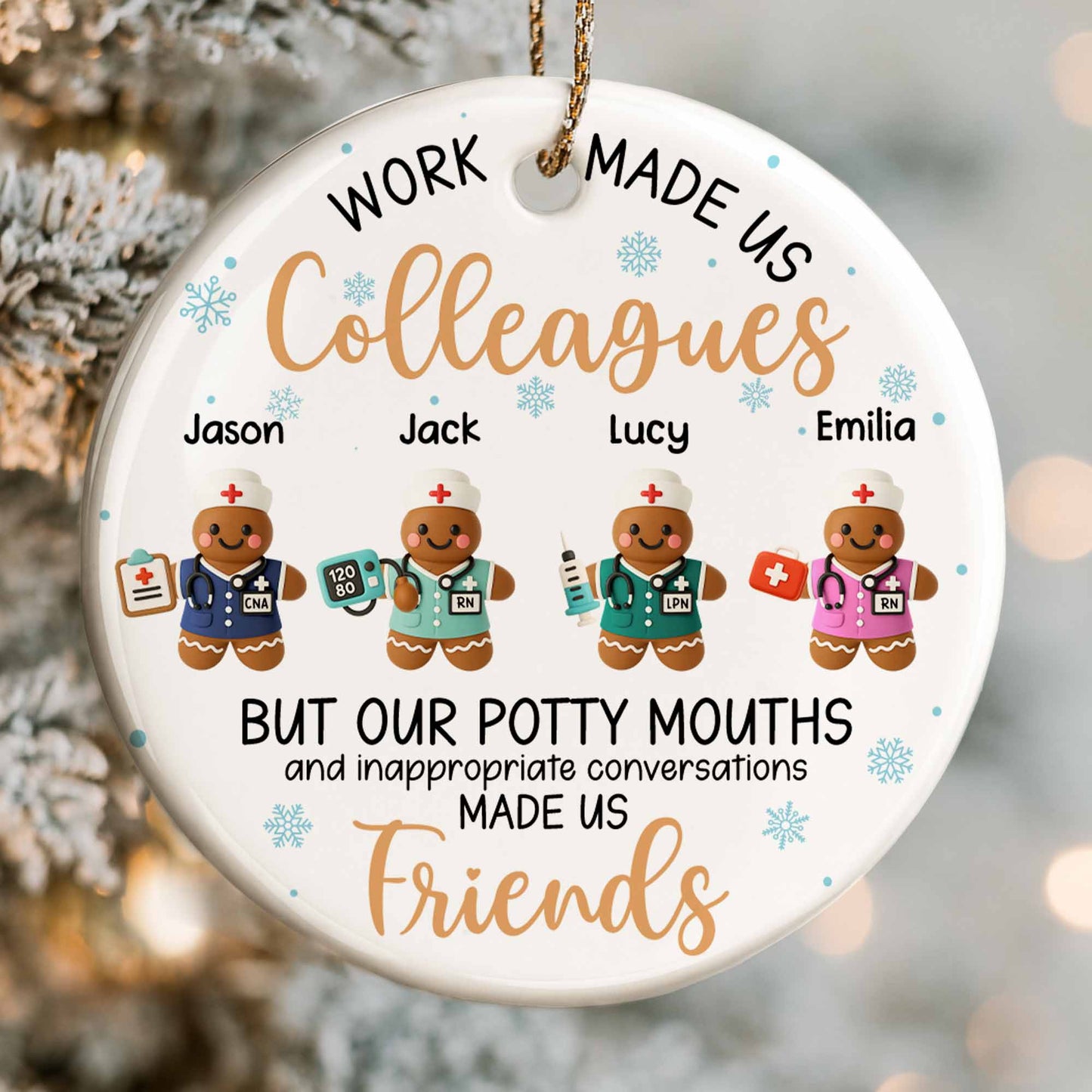 Work Made Us Colleagues, Friends With Gingerbread Nurses