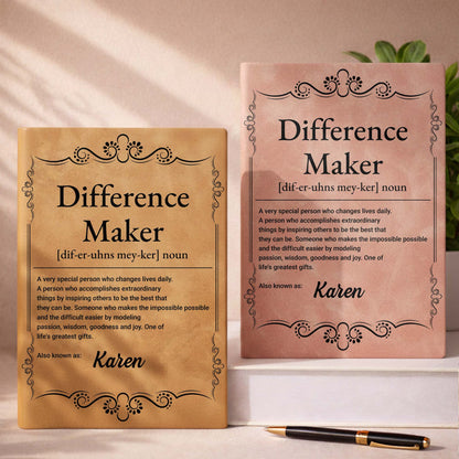 Difference Maker, A Person Who Inspires Passion And Joy