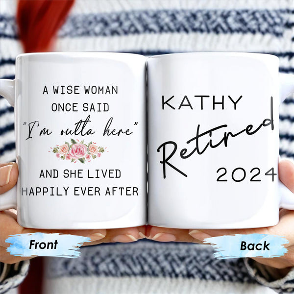 Wise Woman Happily Ever After Retirement Statement