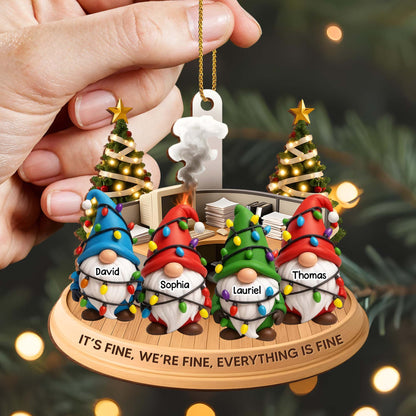 It's Fine, We're Fine, Everything Is Fine Christmas Gnome
