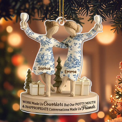 Work Made Us Coworkers Friendship Gift Ornament