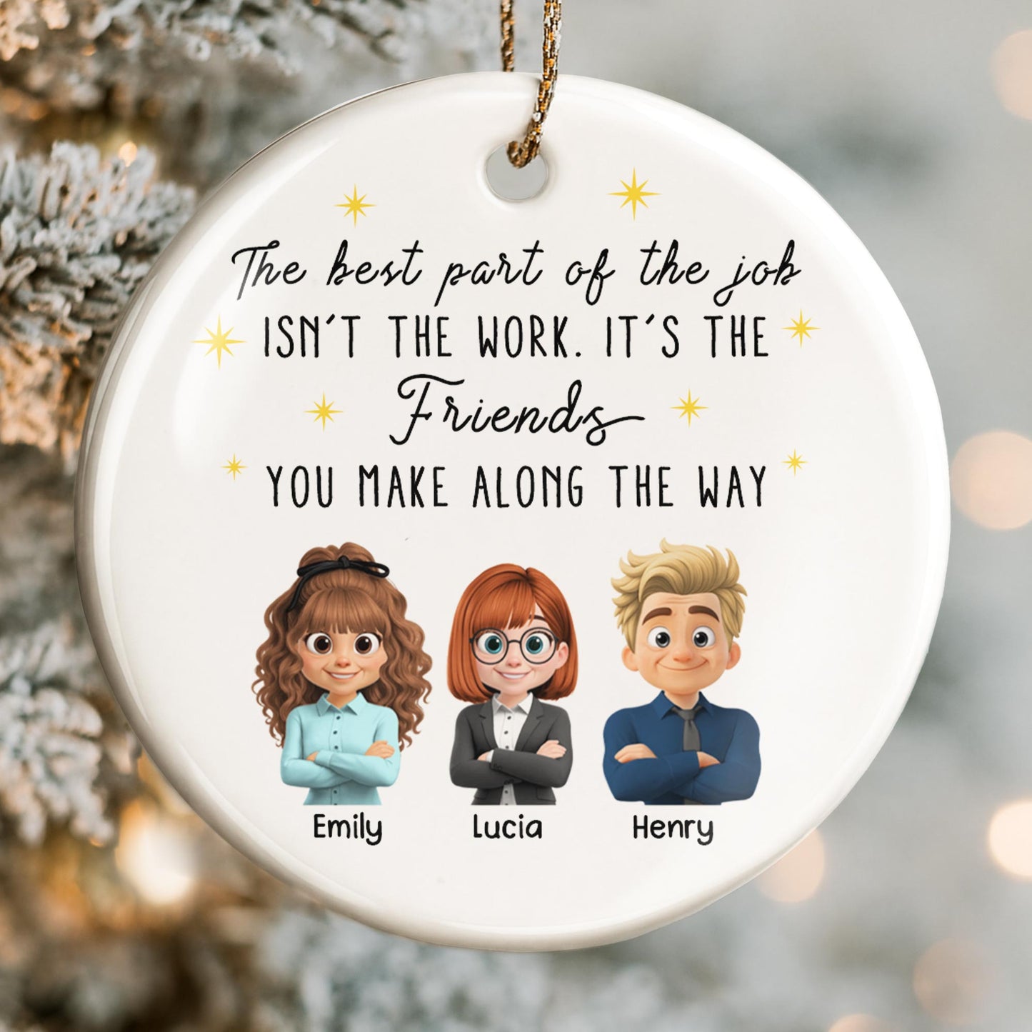 The Best Part Of The Job, Friends You Make