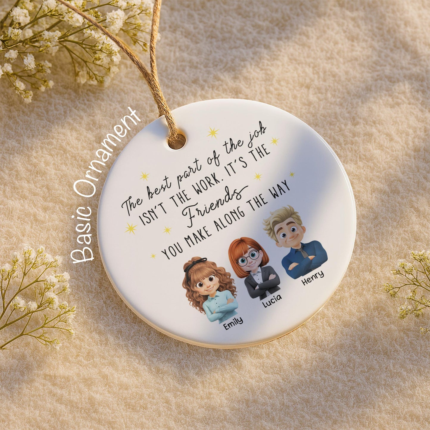 The Best Part Of The Job, Friends You Make