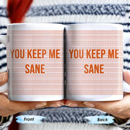 You Keep Me Sane With Elegant Wave Patterns